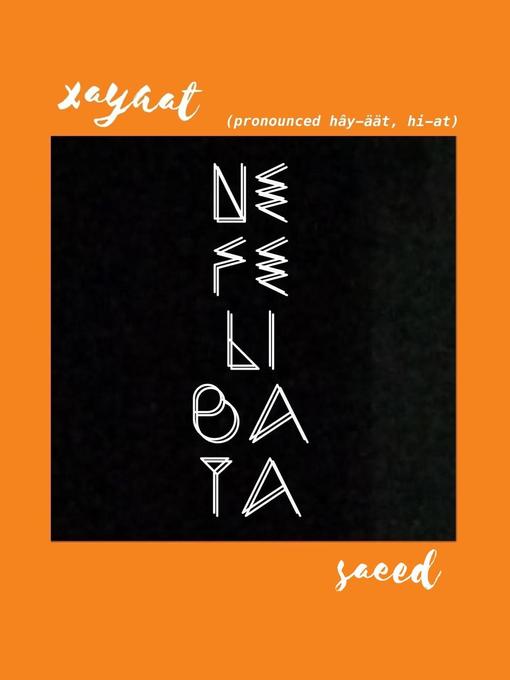 Title details for Nefelibata by Xayaat Saeed - Available